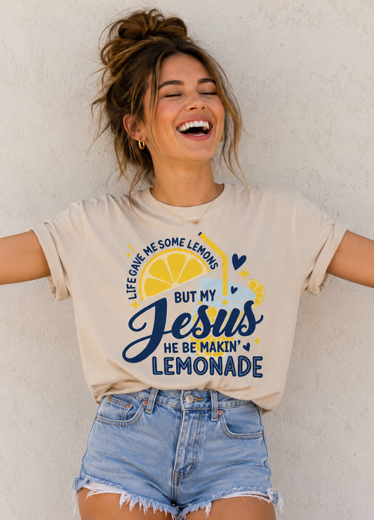 Jesus Be Making Lemonade T-Shirt