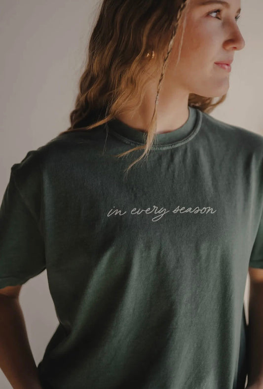In Every Season T-Shirt